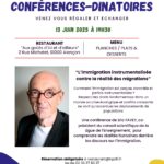 Conférence - dinatoire "L'immigration instrumentalisée contre la réalité des migrations"