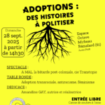 Adoptions : des histoires à politiser // Spectacle // Table ronde // Dédicace