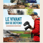 Projection "Le Vivant qui se Défend"