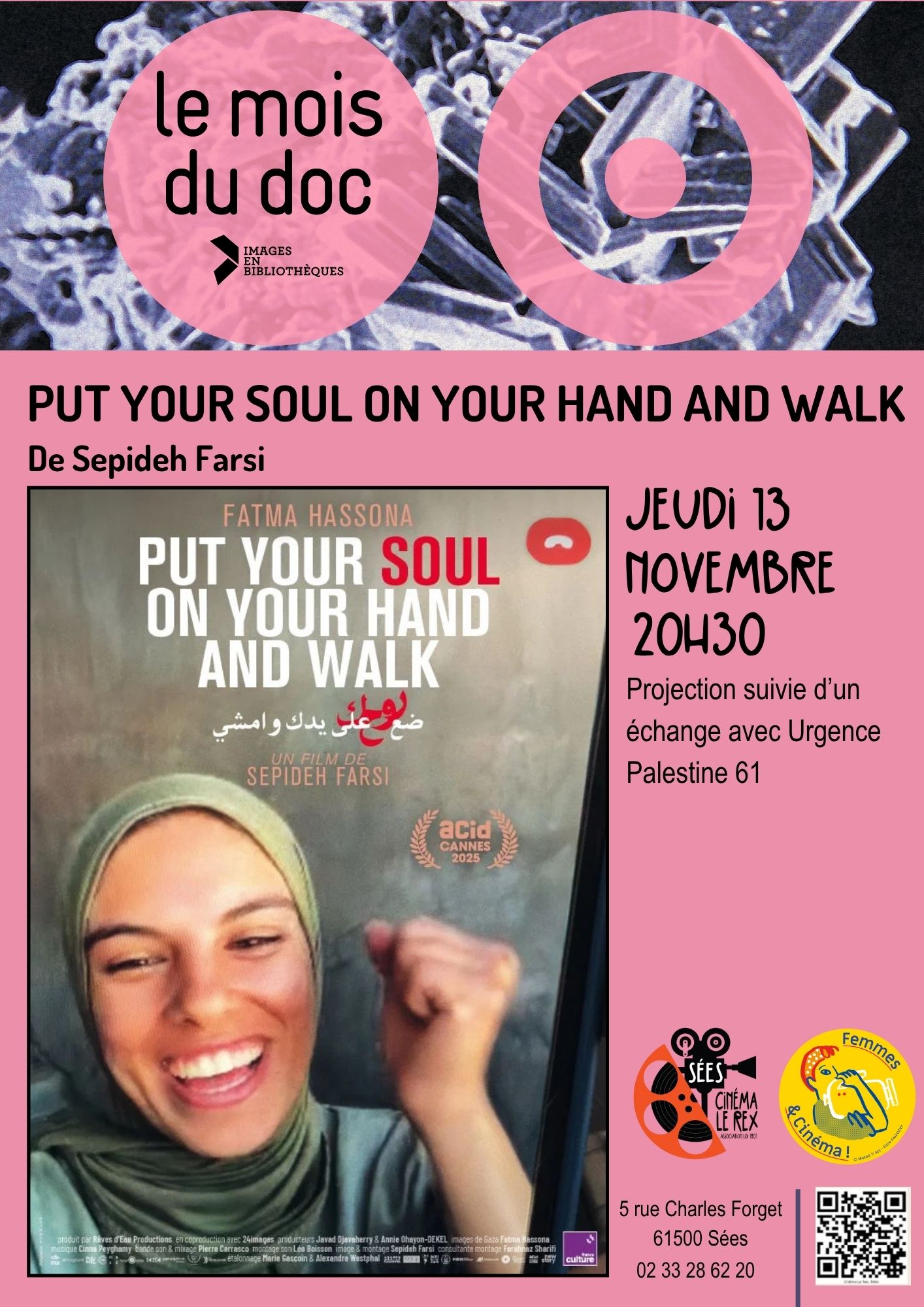 Ciné-rencontre : Put Your Soul on Your Hand and Walk