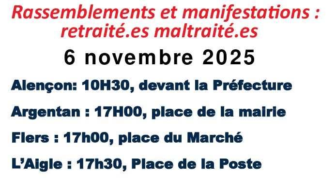 4 rassemblements pour les retraité.es dans l'Orne - 6 nov.