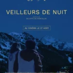 Film "Veilleurs de Nuit" (Festival Migrant'Scène) - sur réservation